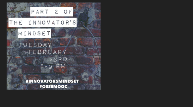 #InnovatorsMindset Goes Live Tuesday, February 23 at 8 p.m. EST